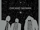 Chicano Batman Chicano Batman LP Vinyl J-001 NEW