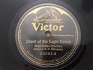 VICTOR Record 78 rpm 20043 HOPI INDIAN CHANTERS Chant Eagle Dance / Snake Dance
