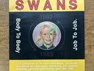 Swans (Body to Body Job to Job) 1991- Vinyl Record