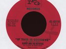 Harry And The Keyavas - If This Is Goodbye on IPG Northern Soul 45