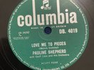 78 rpm rock n roll Pauline Shepherd-Love Me To Pieces/Just Between You And Me