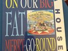 SEALED, A House-On Our Big Fat Merry-Go-Round Vinyl LP Indie Rock Alternative
