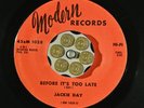 HEAR Jackie Day Before It's Too Late / Without A Love MODERN 1028 NORTHERN SOUL