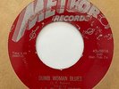 Blues 45 J.T. Big Boy BROWN/SAX MAN BROWN Dumb Woman Blues/Sax-ony Boogie Meteor