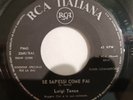 Luigi Tenco  PROMO RAI  Se Sapessi Come Fai / Un Giorno Dopo L'Altro -Rarissimo-