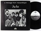 Ju Ju - A Message From Mozambique LP - Strata-East VG+