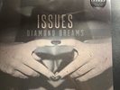 Issues - Diamond Dreams -  Colored Vinyl LP NEW/SEALED