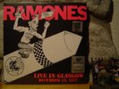 RAMONES Live In Glasgow, December 19, 1977 2xLP/OOP 2018 RSD/Ltd.6500/PUNK ROCK