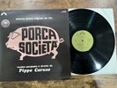 Pippo Caruso – Porca Societa' LP Cinevox MDF 33.120 - ITALY - Score - NM