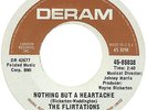 The Flirtations - Nothing But A Heartache / How Can You Tell Me?, 7