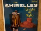 1962 THE SHIRELLES TONIGHT'S THE NIGHT SCEPTER RECORDS S-501 DOO WOP VG+