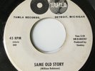 MICKEY McCULLERS - SAME OLD STORY / I'LL CRY A MILLION TEARS - TAMLA PROMO 54064