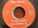 RICHARD C It's Hard to Make It SHO-BOAT Funk BOOGIE Soul 45 Memphis RARE Hear