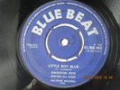 SUPER RARE KINGSTON PETE/BUSTERS ALL STARS - 'LITTLE BOY BLUE' ON BLUE BEAT
