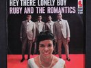 RUBY & ROMANTICS: hey there lonely boy / not a moment too soon KAPP 7
