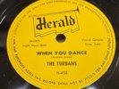 TURBANS-HERALD 458-WHEN YOU DANCE/LET ME SHOW YOU=R&B DOO-WOP 78 EXC