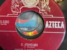 Latin 45 Tejano Tex Mex Azteca Juanita Y Maria Mendoza El Atravesado Algun Dia