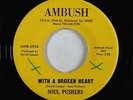 Crossover Soul 45 - Soul Pushers - With A Broken Heart - Ambush - VG++