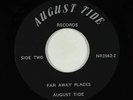 Crossover Soul 45 - August Tide - Far Away Places - August Tide - rare