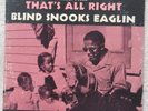 BLIND SNOOKS EAGLIN -THAT'S ALL RIGHT -BLUESVILLE   BV 1046  (1962)  MONO  RARE