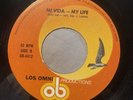LOS OMNI - MY VIDA - MY LIFE ( BILLY JOEL ) / ASI COMO ERES TU  7
