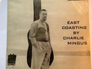 Charles Mingus- East Coasting by Charlie Mingus Parlophone VG