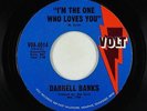 Northern Soul 45 - Darrell Banks - I'm The One Who Loves You - Volt