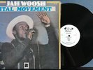 JAH WOOSH ITAL MOVEMENT NM- ABRAHAM CANADA REPRESS LP STV 003 ROOTS REGGAE DUB
