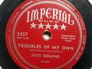 FATS DOMINO Troubles Of My Own/All By Myself IMPERIAL 5357 78RPM HEAR