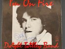 Dwight Twilley Band - I'm On Fire   Autographed Cover    Picture Sleeve Only