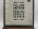 The Low Anthem - Oh My God, Charlie Darwin Vinyl LP Silkscreen Cover SEALED