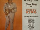 Freddie King - Let's Hide Away And Dance Away With Freddy King Read Description