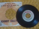 JOHNNY HALLYDAY VINYL 45 TOURS JUKE BOX