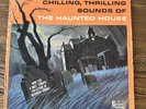 Chilling Thrilling Sounds of the Haunted House LP  Disneyland DQ-1257, Preowned