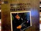 RARE JOHNNY CASH ‘SINGS THE BALLADS OF THE TRUE WEST’ SINGAPORE CBS 3 EYES LP