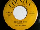 Rare Copy The Regents Barbara-Ann/I'm So Lonely  on first press Cousins CS-1002