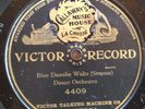 78 rpm Victor 4409, Dance Orchestra, Blue Danube Waltz, Strauss V+