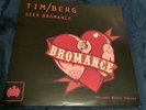 TIM / BERG Seek Bromance 12” vinyl EP 2010 Ministry Of Sound MOS150T Avicii rare