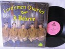 The Lord'smen Quartet Sings I Believe 70's Record Poplar Bluff MO Gospel Mission