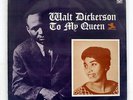 WALT DICKERSON TO MY QUEEN PRESTIGE SMJ7223 JAPAN FLIPBACK COVER VINYL LP