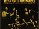 FRED MCDOWELL: amazing grace TESTAMENT 12