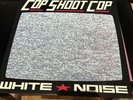 Cop Shoot Cop White Noise UK vinyl LP album record ABB29
