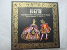 LP 33 T Bach Les Six Sonates pour Violon et Piano Paul Makanowitz Noel Lee