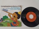 45 GIRI PINOCCHIO CARLA BONI GINO LATILLA ANTONIANO 1981 RARO
