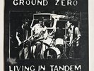GROUND ZERO  7”   (Living In Tandem) *1982 w/insert Punk/Hardcore/KBD