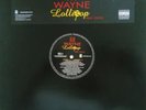 Lil Wayne Featuring Static Lollipop Vinyl Single 12inch Cash Money