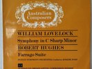 ABC PRX6514 AUSTRALIAN COMPOSERS WILLIAM LOVELOCK, ROBERT HUGHES, J POST RARE LP
