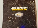 Lou Donaldson Sunnyside Up LP Blue Note Horace Parlan RVG Stereo