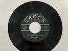 Buddy Holly 1958 Decca 45 rpm - Love Me You Are My One Desire - Vinyl Record