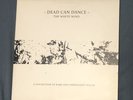 Rare Dead Can Dance Vinyl LP ´The White Wind’
